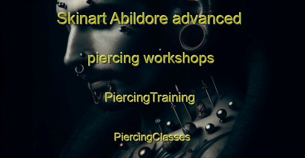 Skinart Abildore advanced piercing workshops | #PiercingTraining #PiercingClasses #SkinartTraining-Denmark