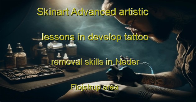 Skinart Advanced artistic lessons in develop tattoo removal skills in Neder Flojstrup area | RemovalTraining | RemovalClasses | SkinartTraining-Denmark