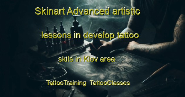 Skinart Advanced artistic lessons in develop tattoo skils in Klov area | TattooTraining | TattooClasses | SkinartTraining-Denmark