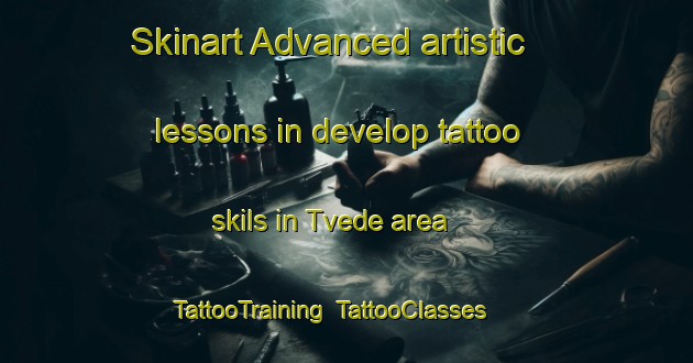 Skinart Advanced artistic lessons in develop tattoo skils in Tvede area | TattooTraining | TattooClasses | SkinartTraining-Denmark