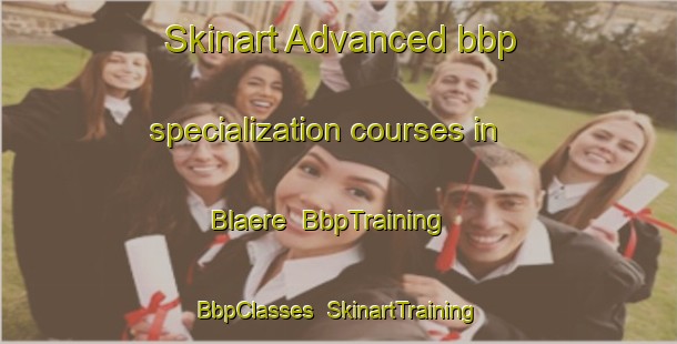 Skinart Advanced bbp specialization courses in Blaere | BbpTraining | BbpClasses | SkinartTraining-Denmark