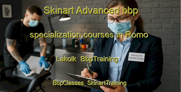 Skinart Advanced bbp specialization courses in Romo Lakolk | BbpTraining | BbpClasses | SkinartTraining-Denmark