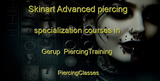 Skinart Advanced piercing specialization courses in Gerup | PiercingTraining | PiercingClasses | SkinartTraining-Denmark