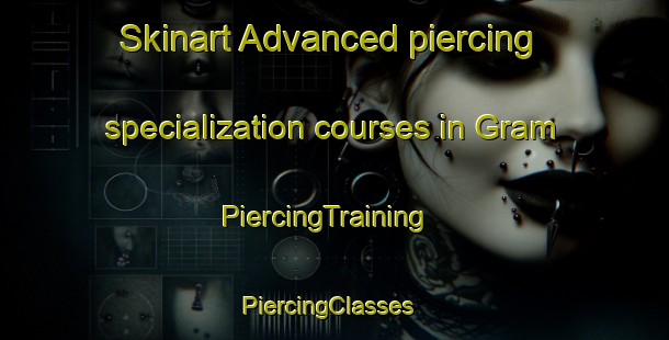 Skinart Advanced piercing specialization courses in Gram | PiercingTraining | PiercingClasses | SkinartTraining-Denmark