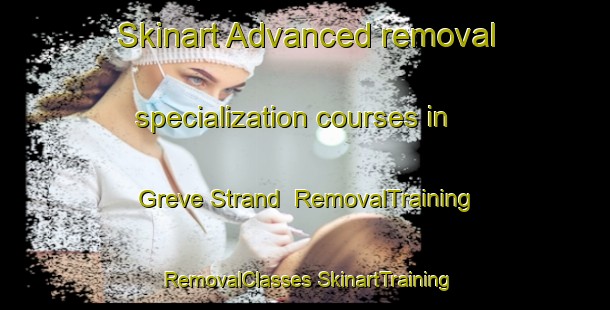 Skinart Advanced removal specialization courses in Greve Strand | #RemovalTraining #RemovalClasses #SkinartTraining-Denmark