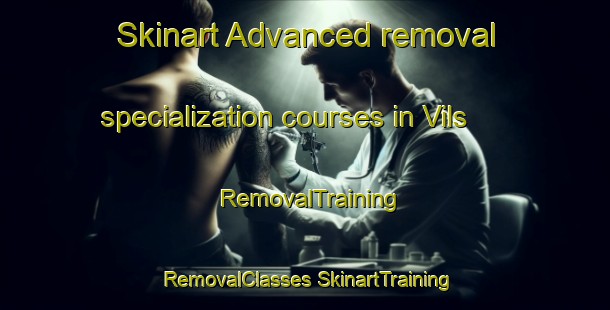 Skinart Advanced removal specialization courses in Vils | #RemovalTraining #RemovalClasses #SkinartTraining-Denmark