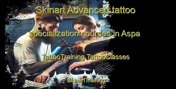 Skinart Advanced tattoo specialization courses in Aspa | #TattooTraining #TattooClasses #SkinartTraining-Denmark