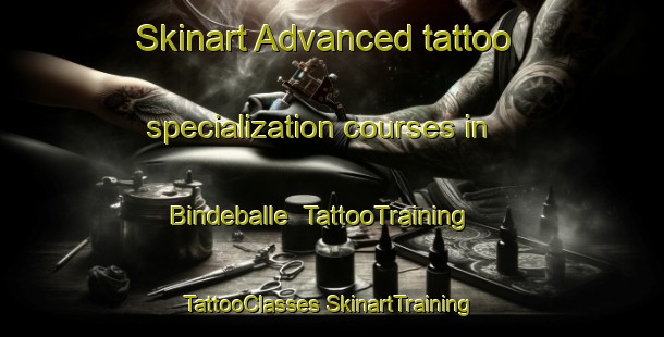 Skinart Advanced tattoo specialization courses in Bindeballe | #TattooTraining #TattooClasses #SkinartTraining-Denmark