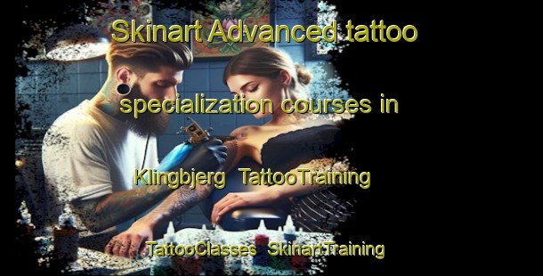 Skinart Advanced tattoo specialization courses in Klingbjerg | TattooTraining | TattooClasses | SkinartTraining-Denmark