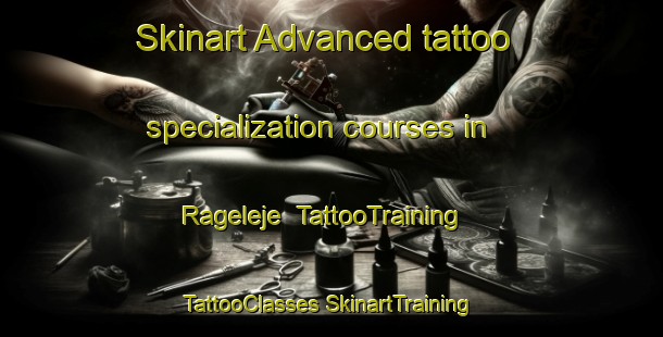 Skinart Advanced tattoo specialization courses in Rageleje | #TattooTraining #TattooClasses #SkinartTraining-Denmark