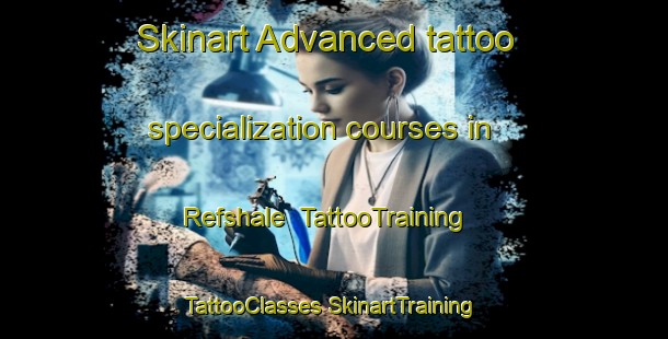 Skinart Advanced tattoo specialization courses in Refshale | #TattooTraining #TattooClasses #SkinartTraining-Denmark