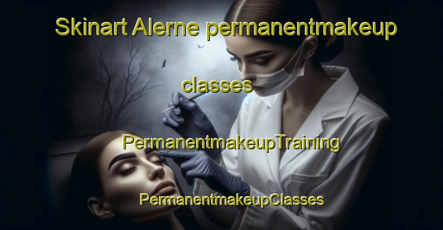 Skinart Alerne permanentmakeup classes | #PermanentmakeupTraining #PermanentmakeupClasses #SkinartTraining-Denmark