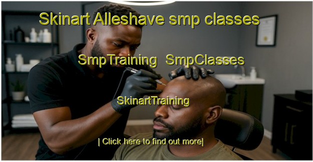 Skinart Alleshave smp classes | SmpTraining | SmpClasses | SkinartTraining-Denmark