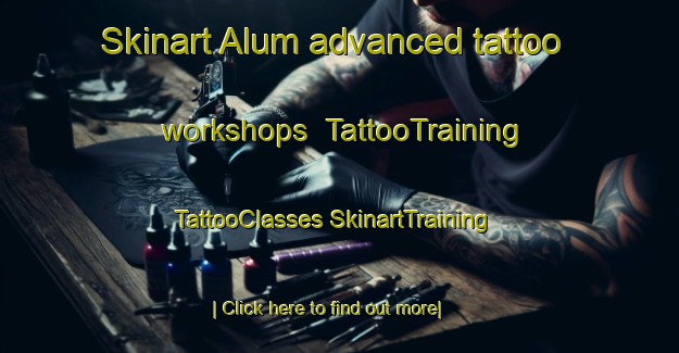 Skinart Alum advanced tattoo workshops | #TattooTraining #TattooClasses #SkinartTraining-Denmark