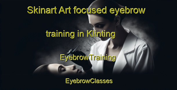 Skinart Art-focused eyebrow training in Klinting | EyebrowTraining | EyebrowClasses | SkinartTraining-Denmark