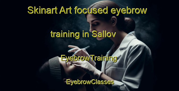 Skinart Art-focused eyebrow training in Sallov | EyebrowTraining | EyebrowClasses | SkinartTraining-Denmark