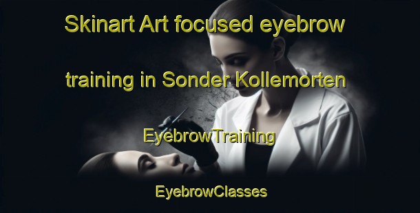Skinart Art-focused eyebrow training in Sonder Kollemorten | EyebrowTraining | EyebrowClasses | SkinartTraining-Denmark
