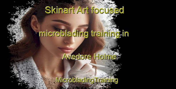 Skinart Art-focused microblading training in Avedore Holme | #MicrobladingTraining #MicrobladingClasses #SkinartTraining-Denmark