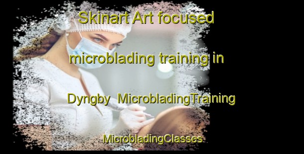 Skinart Art-focused microblading training in Dyngby | #MicrobladingTraining #MicrobladingClasses #SkinartTraining-Denmark