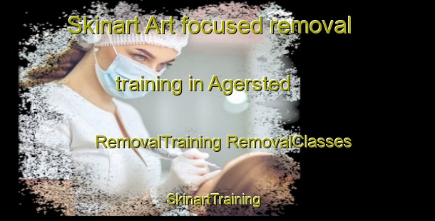 Skinart Art-focused removal training in Agersted | #RemovalTraining #RemovalClasses #SkinartTraining-Denmark