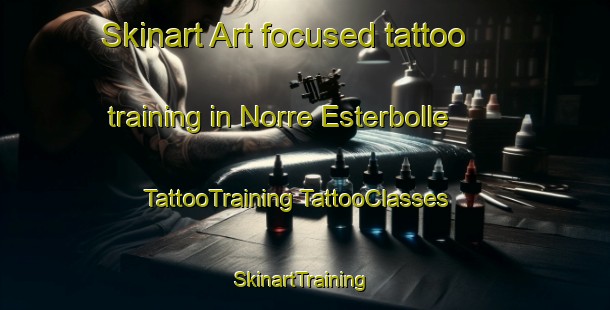 Skinart Art-focused tattoo training in Norre Esterbolle | #TattooTraining #TattooClasses #SkinartTraining-Denmark