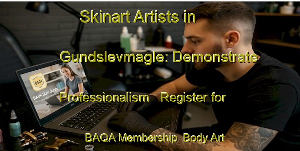 Skinart Artists in Gundslevmagle: Demonstrate Professionalism - Register for BAQA Membership | Body Art Qualification Authority | BAQA-Denmark