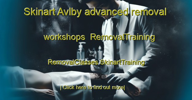 Skinart Avlby advanced removal workshops | #RemovalTraining #RemovalClasses #SkinartTraining-Denmark