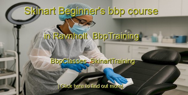 Skinart Beginner's bbp course in Ravnholt | BbpTraining | BbpClasses | SkinartTraining-Denmark