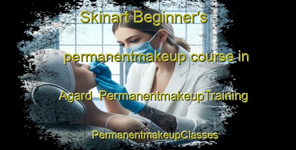 Skinart Beginner's permanentmakeup course in Agard | #PermanentmakeupTraining #PermanentmakeupClasses #SkinartTraining-Denmark