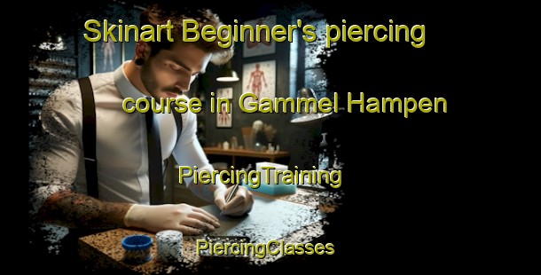 Skinart Beginner's piercing course in Gammel Hampen | PiercingTraining | PiercingClasses | SkinartTraining-Denmark