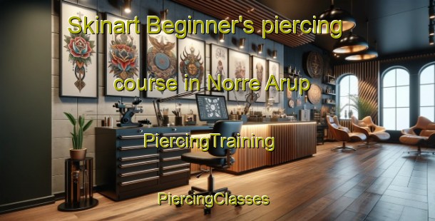 Skinart Beginner's piercing course in Norre Arup | PiercingTraining | PiercingClasses | SkinartTraining-Denmark
