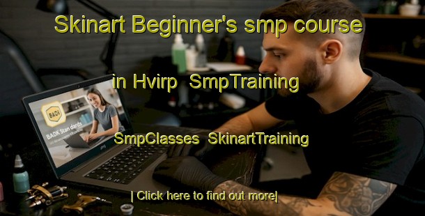 Skinart Beginner's smp course in Hvirp | SmpTraining | SmpClasses | SkinartTraining-Denmark