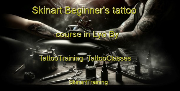 Skinart Beginner's tattoo course in Lyo By | TattooTraining | TattooClasses | SkinartTraining-Denmark