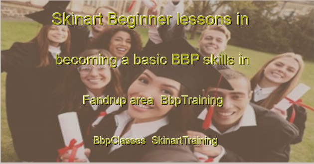 Skinart Beginner lessons in becoming a basic BBP skills in Fandrup area | BbpTraining | BbpClasses | SkinartTraining-Denmark