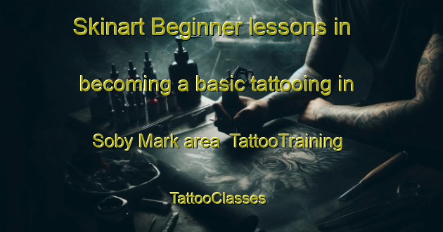 Skinart Beginner lessons in becoming a basic tattooing in Soby Mark area | TattooTraining | TattooClasses | SkinartTraining-Denmark