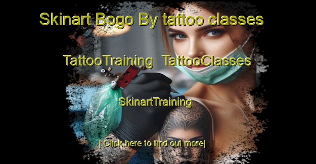 Skinart Bogo By tattoo classes | TattooTraining | TattooClasses | SkinartTraining-Denmark