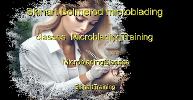 Skinart Bolmerod microblading classes | #MicrobladingTraining #MicrobladingClasses #SkinartTraining-Denmark