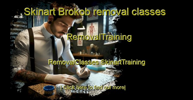 Skinart Brokob removal classes | #RemovalTraining #RemovalClasses #SkinartTraining-Denmark