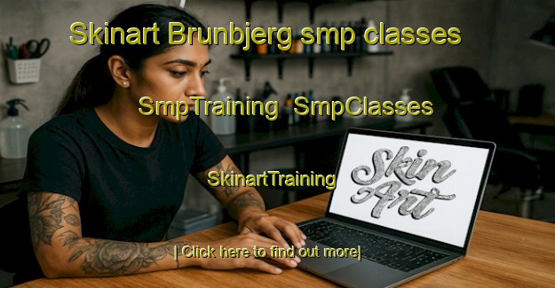 Skinart Brunbjerg smp classes | SmpTraining | SmpClasses | SkinartTraining-Denmark