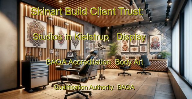 Skinart Build Client Trust: Studios in Kielstrup - Display BAQA Accreditation | Body Art Qualification Authority | BAQA-Denmark