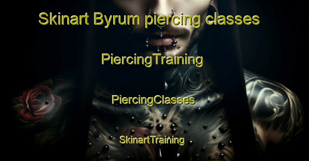 Skinart Byrum piercing classes | #PiercingTraining #PiercingClasses #SkinartTraining-Denmark