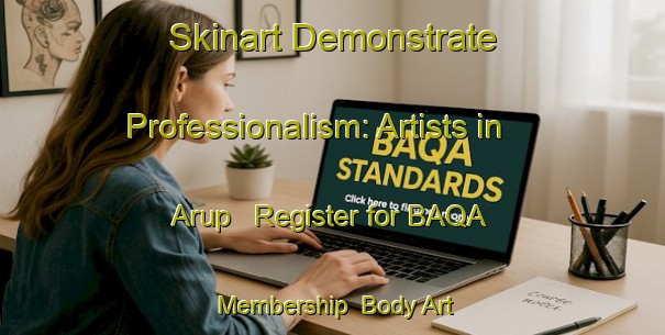 Skinart Demonstrate Professionalism: Artists in Arup - Register for BAQA Membership | Body Art Qualification Authority | BAQA-Denmark