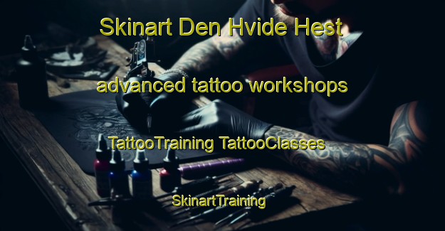 Skinart Den Hvide Hest advanced tattoo workshops | #TattooTraining #TattooClasses #SkinartTraining-Denmark