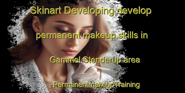 Skinart Developing develop permanent makeup skills in Gammel Stenderup area | #PermanentmakeupTraining #PermanentmakeupClasses #SkinartTraining-Denmark