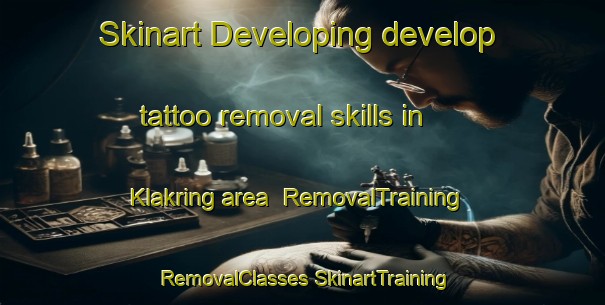 Skinart Developing develop tattoo removal skills in Klakring area | #RemovalTraining #RemovalClasses #SkinartTraining-Denmark