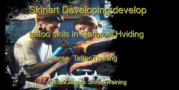 Skinart Developing develop tattoo skils in Gammel Hviding area | #TattooTraining #TattooClasses #SkinartTraining-Denmark