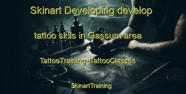Skinart Developing develop tattoo skils in Gassum area | TattooTraining | TattooClasses | SkinartTraining-Denmark