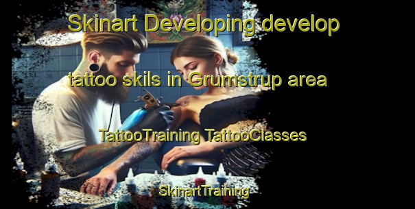 Skinart Developing develop tattoo skils in Grumstrup area | #TattooTraining #TattooClasses #SkinartTraining-Denmark