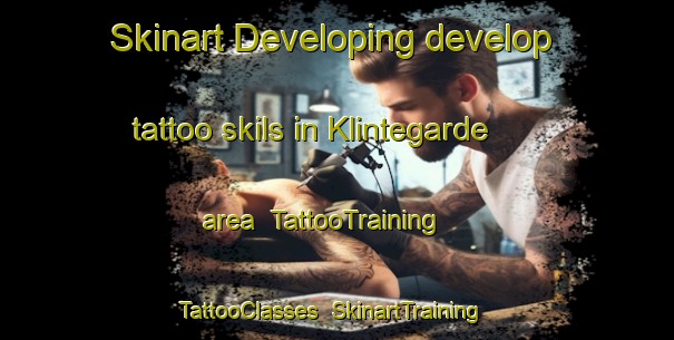 Skinart Developing develop tattoo skils in Klintegarde area | TattooTraining | TattooClasses | SkinartTraining-Denmark