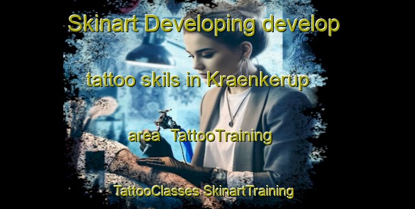 Skinart Developing develop tattoo skils in Kraenkerup area | #TattooTraining #TattooClasses #SkinartTraining-Denmark